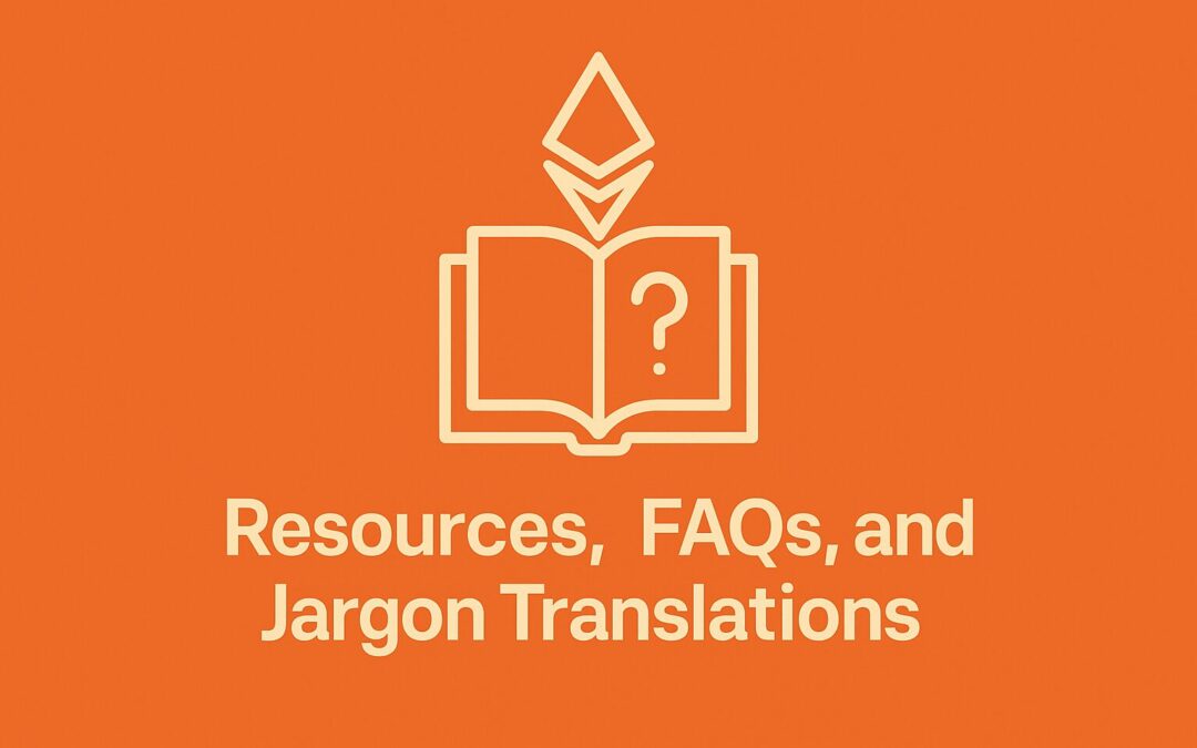 Chapter 22: Resources, FAQs, and Jargon Translations